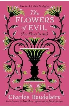 The Flowers of Evil: (Les Fleurs Du Mal) - Charles Baudelaire