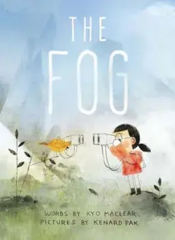 The Fog, Hardcover/Kyo Maclear