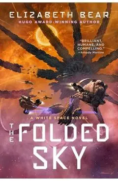 The Folded Sky - Elizabeth Bear