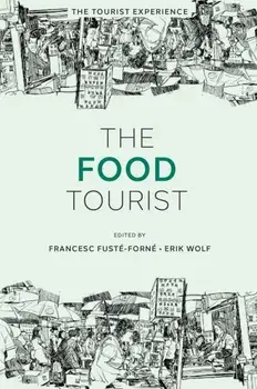 The Food Tourist, Hardback/***