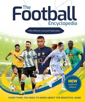 The Football Encyclopedia (FIFA), Hardback/Emily Stead