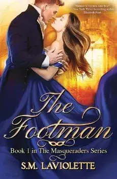 The Footman, Paperback/S. M. LaViolette