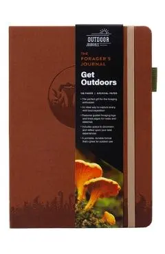 The Forager's Journal - Weldon Owen