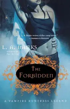 The Forbidden, Paperback/L. A. Banks