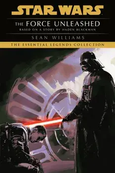 The Force Unleashed, Paperback/Sean Williams