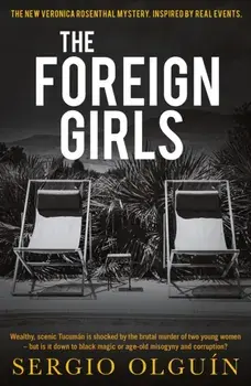 The Foreign Girls, Paperback/Sergio Olguín