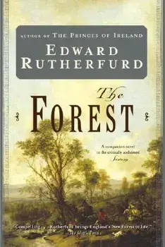 The Forest: [none on Front Cover; "a Novel" on Title Page Only], Paperback/Edward Rutherfurd