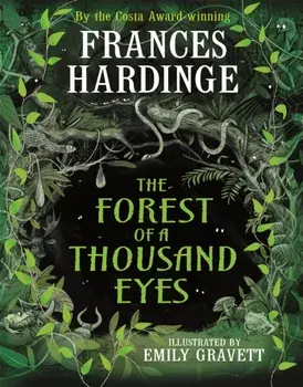 The Forest of a Thousand Eyes, Hardback/Frances Hardinge