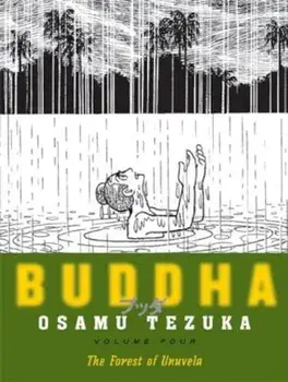 The Forest of Uruvela, Paperback/Osamu Tezuka