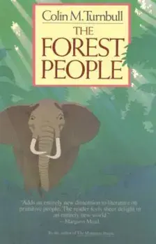 The Forest People, Paperback/Colin Turnbull