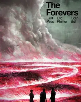 The Forevers, Paperback/Curt Pires