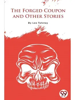 The Forged Coupon And Other Stories, Paperback/***