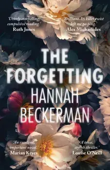 The Forgetting, Paperback/Hannah Beckerman