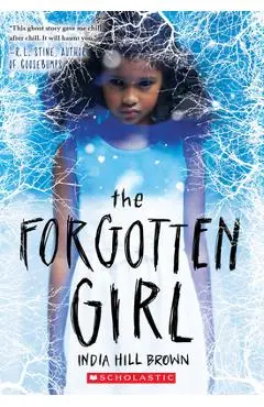 The Forgotten Girl - India Hill Brown