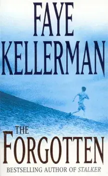The Forgotten, Paperback/Faye Kellerman