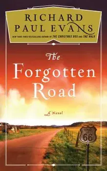 The Forgotten Road, Paperback/Richard Paul Evans