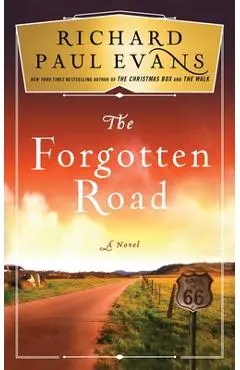 The Forgotten Road, Volume 2 - Richard Paul Evans