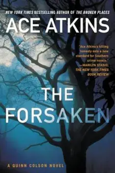 The Forsaken, Paperback/Ace Atkins
