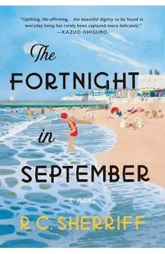 The Fortnight in September - R. C. Sherriff