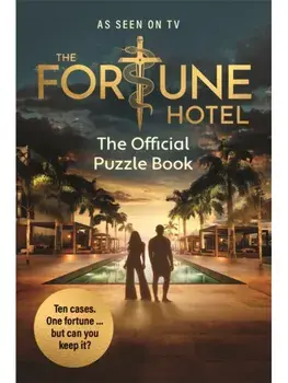 The Fortune Hotel. The Official Puzzle Book, Paperback/The Fortune Hotel