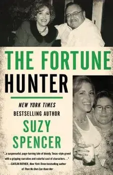 The Fortune Hunter, Paperback/Suzy Spencer