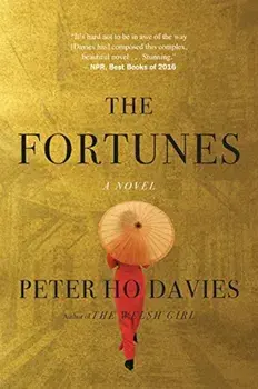 The Fortunes, Paperback/Peter Ho Davies