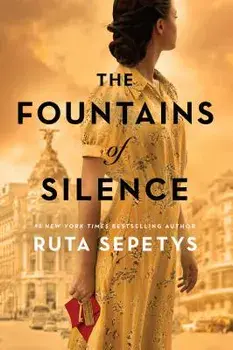 The Fountains of Silence, Hardcover/Ruta Sepetys