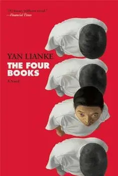 The Four Books, Paperback/Yan Lianke