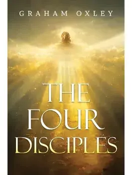 The Four Disciples, Paperback/Graham Oxley