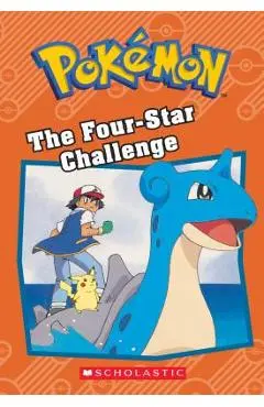 The Four-Star Challenge (Pok�mon Classic Chapter Book #3) - Howie Dewin