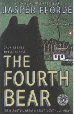 The Fourth Bear - Jasper Fforde
