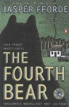 The Fourth Bear, Paperback/Jasper Fforde