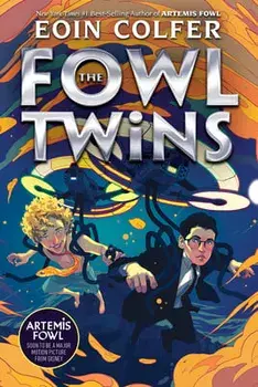 The Fowl Twins, Paperback/Eoin Colfer