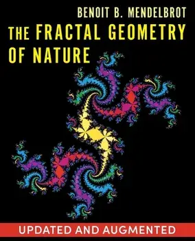 The Fractal Geometry of Nature, Paperback/Benoit B. Mandelbrot