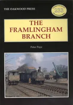The Framlingham Branch, Paperback/Peter Paye