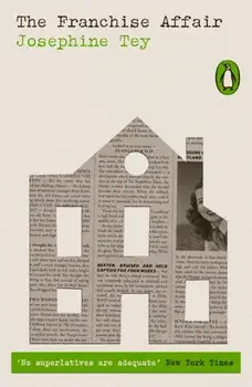The Franchise Affair, Paperback/Josephine Tey