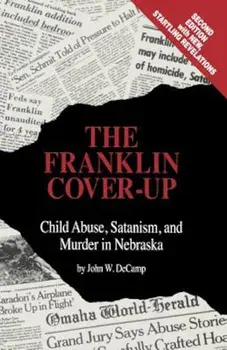 The Franklin Cover-Up, Paperback/John W. DeCamp