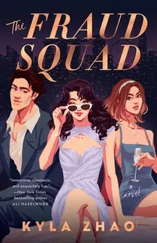 The Fraud Squad, Paperback/Kyla Zhao