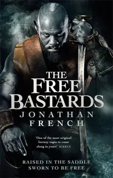 The Free Bastards, Paperback/Jonathan French