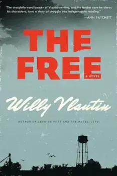 The Free, Paperback/Willy Vlautin