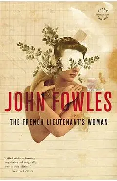 The French Lieutenant's Woman - John Fowles