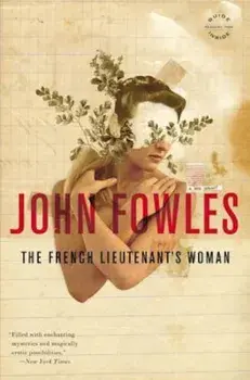 The French Lieutenant's Woman, Paperback/John Fowles
