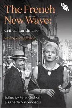 The French New Wave. Critical Landmarks, 3 ed, Paperback/***