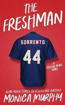 The Freshman, Paperback/Monica Murphy