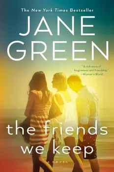 The Friends We Keep, Paperback/Jane Green