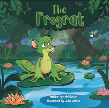 The Frograt, Paperback/Kiri Eaton