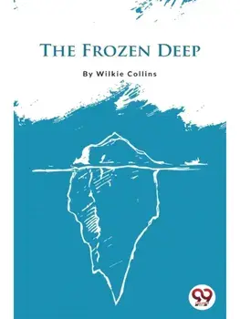 The Frozen Deep, Paperback/***