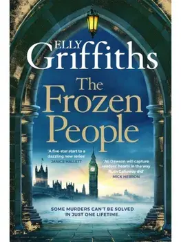 The Frozen People. An Ali Dawson Mystery, Paperback/Elly Griffiths