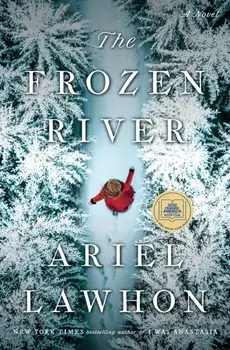 The Frozen River, Hardback/Ariel Lawhon