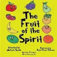 The Fruit of the Spirit, Paperback/Michele D. Smith